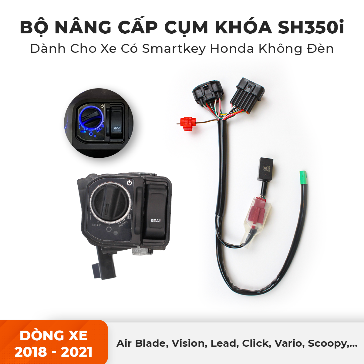 Bộ nâng cấp cụm khoá SH350i DÀNH CHO XE CÓ SMARTKEY HONDA KHÔNG ĐÈN 2018-2021