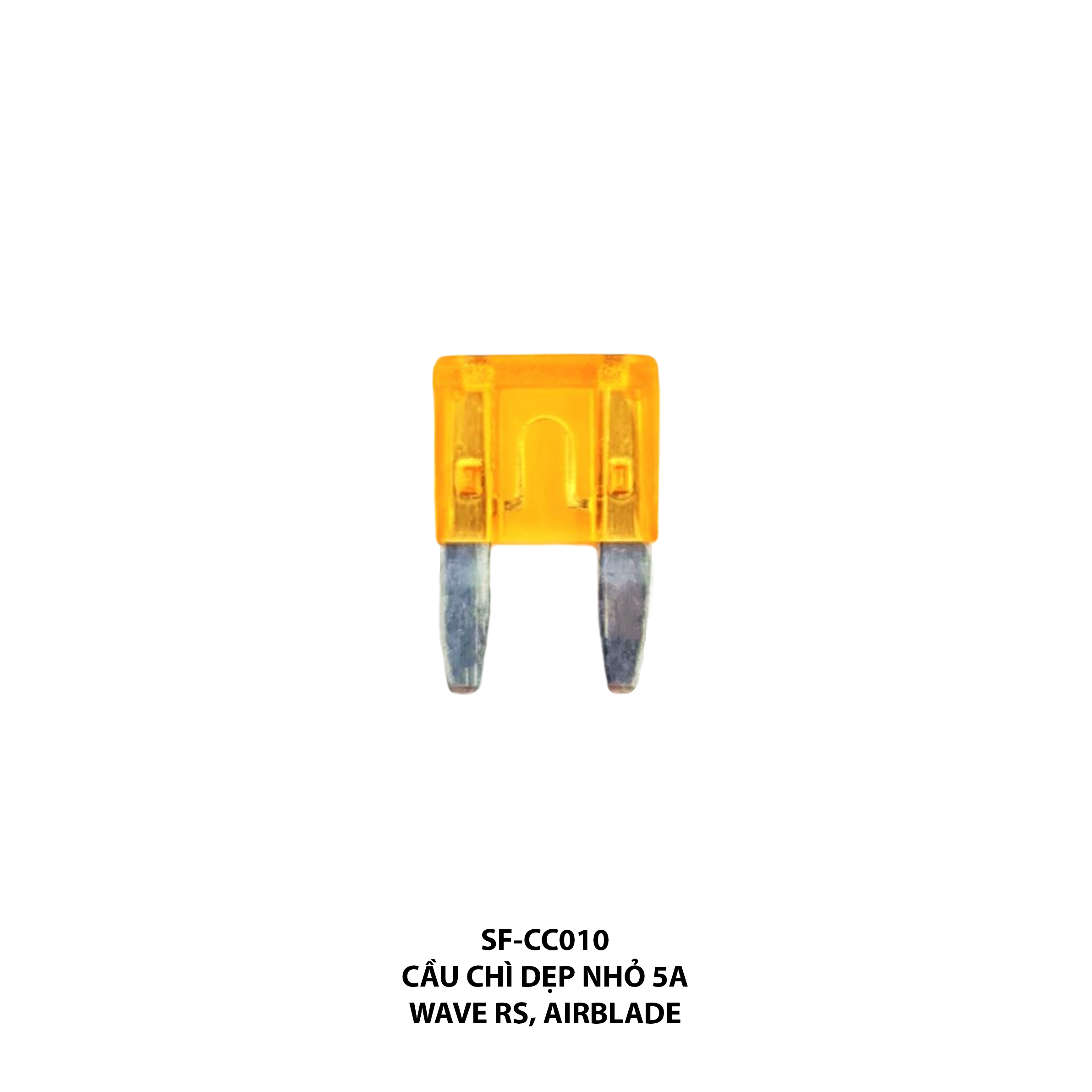 Cầu chì dẹp nhỏ 5A - Wave Rs/ Airblade - SF-CC010