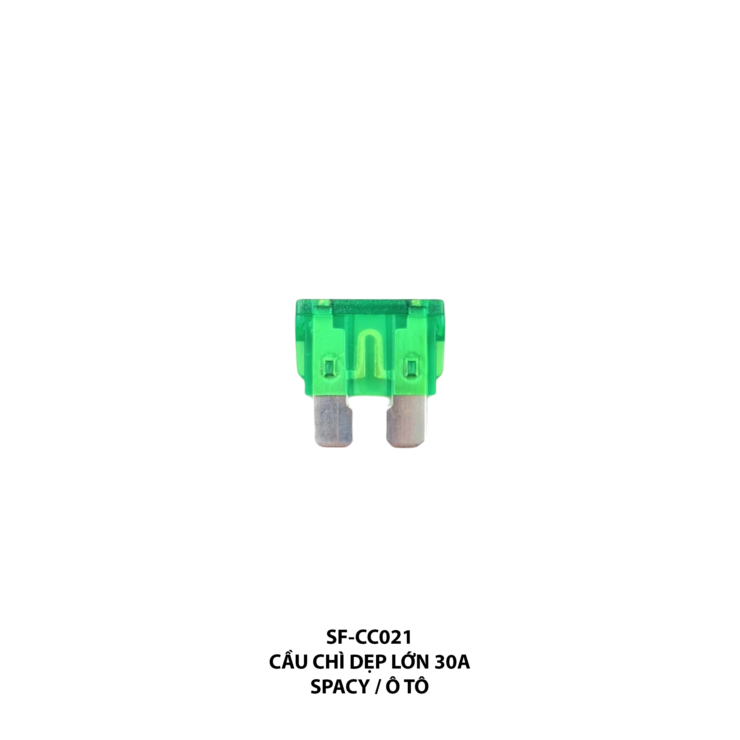Cầu chì dẹp lớn 30A - Spacy/ ô tô - SF-CC021
